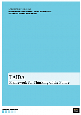 TAIDA: A Framework for Thinking of the Future